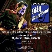 Big Blues Band 2019 Colorado Tour Features Mike Zito, B.B. King Horns In Concert At T