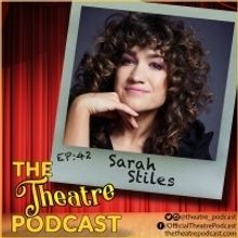 The Theatre Podcast With Alan Seales Chats with Sarah Stiles
