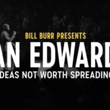 Comedy Central Announces BILL BURR PRESENTS IANTALK: IDEAS NOT WORTH SPREADING