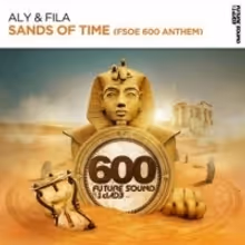 Aly & Fila Releases FSOE 600 Anthem 'Sands Of Time'