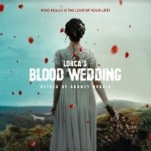 Wiltshire Creative To Premiere Barney Norris's Retelling Of Lorca's BLOOD WEDDING