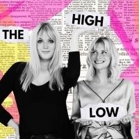 Dolly Alderton and Pandora Sykes Will Tour The UK and Ireland With THE HIGH LOW…