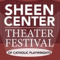 Sheen Center Theatre Festival Begins Tomorrow, 6/20