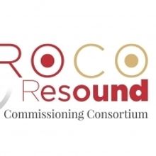 ROCO Announces 'ROCO Resound' - a New Commissioning Consortium