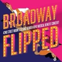 New Dates Announced For 42nd Street Moon's 2019 Fundraiser BROADWAY FLIPPED