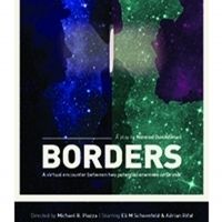 Dirty Laundry Theatre Presents BORDERS