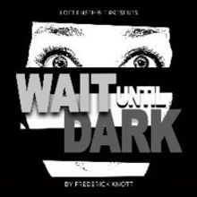Loft Ensemble Presents WAIT UNTIL DARK At New Location In North Hollywood