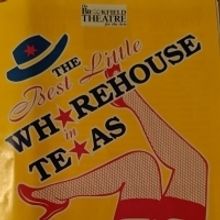 BWW Review: THE BEST LITTLE WHOREHOUSE IN TEXAS has a big night at Brookfield Theatre
