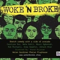 WOKE N' BROKE Set for Run at Toronto Fringe