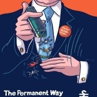 Site Specific Production Of David Hare's THE PERMANENT WAY Comes To The Vaults