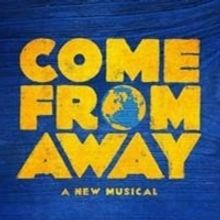 Tickets Going On Sale For COME FROM AWAY At Detroit's Fisher Theatre