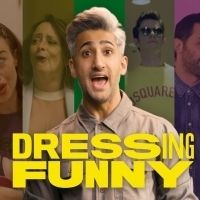 DRESSING FUNNY with Tan France Launches on Netflix Today