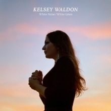 Kelsey Waldon to Release New Album 'White Noise/White Lines'