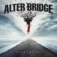 Alter Bridge Announces Sixth Studio Album WALK THE SKY