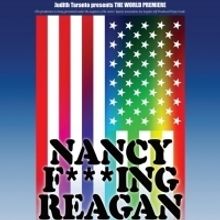 World Premiere Of NANCY F***ING REAGAN Opens Next Month At Secret Rose Theatre