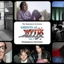 Julie Kramer's THE BASEMENT ARCHIVES: THE GHOSTS OF WFNX: VOLUME II Opens July 20