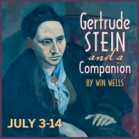 GERTRUDE STEIN AND A COMPANION Announced At The Peterborough Players