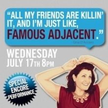 GINA D'ACCIARO IS...FAMOUS ADJACENT! Returns At Rockwell Stage