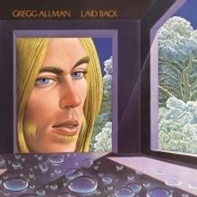Gregg Allman's Debut Solo Album LAID BACK To Be Reissued With Rarities