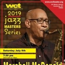 Westchester Collaborative Theater's Jazz Masters Series  Presents Saxophonist Marshal