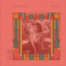 Erin Durant's Sophomore Album ISLANDS Out On Keeled Scales