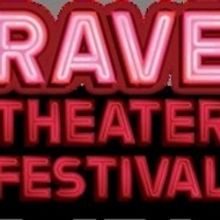 Rave Theater Festival Announces Participating Shows