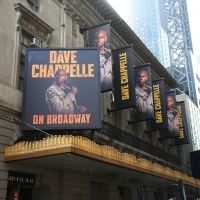 Up On The Marquee: DAVE CHAPPELLE ON BROADWAY