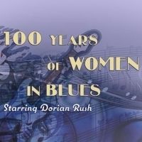 100 YEARS OF WOMEN IN BLUES To Open In Westwego