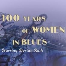 100 YEARS OF WOMEN IN BLUES To Open In Westwego