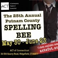 BWW Review: THE 25TH ANNUAL PUTNAM COUNTY SPELLING BEE at ACT Of Connecticut