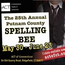 BWW Review: THE 25TH ANNUAL PUTNAM COUNTY SPELLING BEE at ACT Of Connecticut