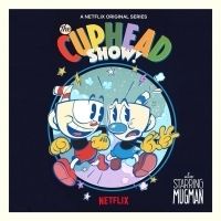 Netflix Announces New Animated Series THE CUPHEAD SHOW! Based on Popular Video Game