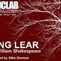 The Harold Clurman Laboratory Theater Company Presents KING LEAR
