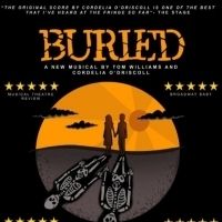 BURIED Will Make Its U.S. Premiere at The Alice Griffin Jewel Box Theater At The…