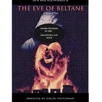 EVE OF BELTANE Will Premiere At Broadway Bound Festival