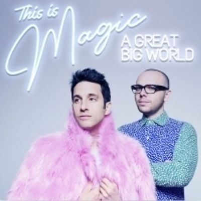 BWW Review: A Great Big World Makes Magical Return With 'This Is Magic'