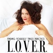 L.O.V.E.R. to Make Off-Broadway Premiere Beginning This August