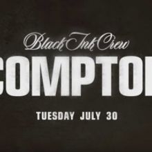 VH1 Announces BLACK INK CREW: COMPTON