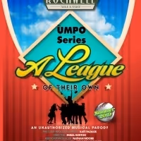 Rockwell Table & Stage Presents THE UNAUTHORIZED MUSICAL PARODY OF A LEAGUE OF THEIR…