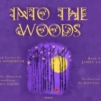 A Work Of Heart Productions Presents INTO THE WOODS
