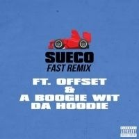 Offset and A Boogie Wit Da Hoodie Join Sueco The Child For FAST (Remix)