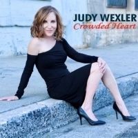 Judy Wexler to Hold San Diego CD Release Concert for 'Crowded Heart'