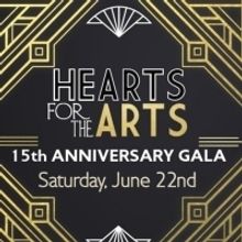 15th Anniversary HEARTS FOR THE ARTS Fundraiser Gala Announced