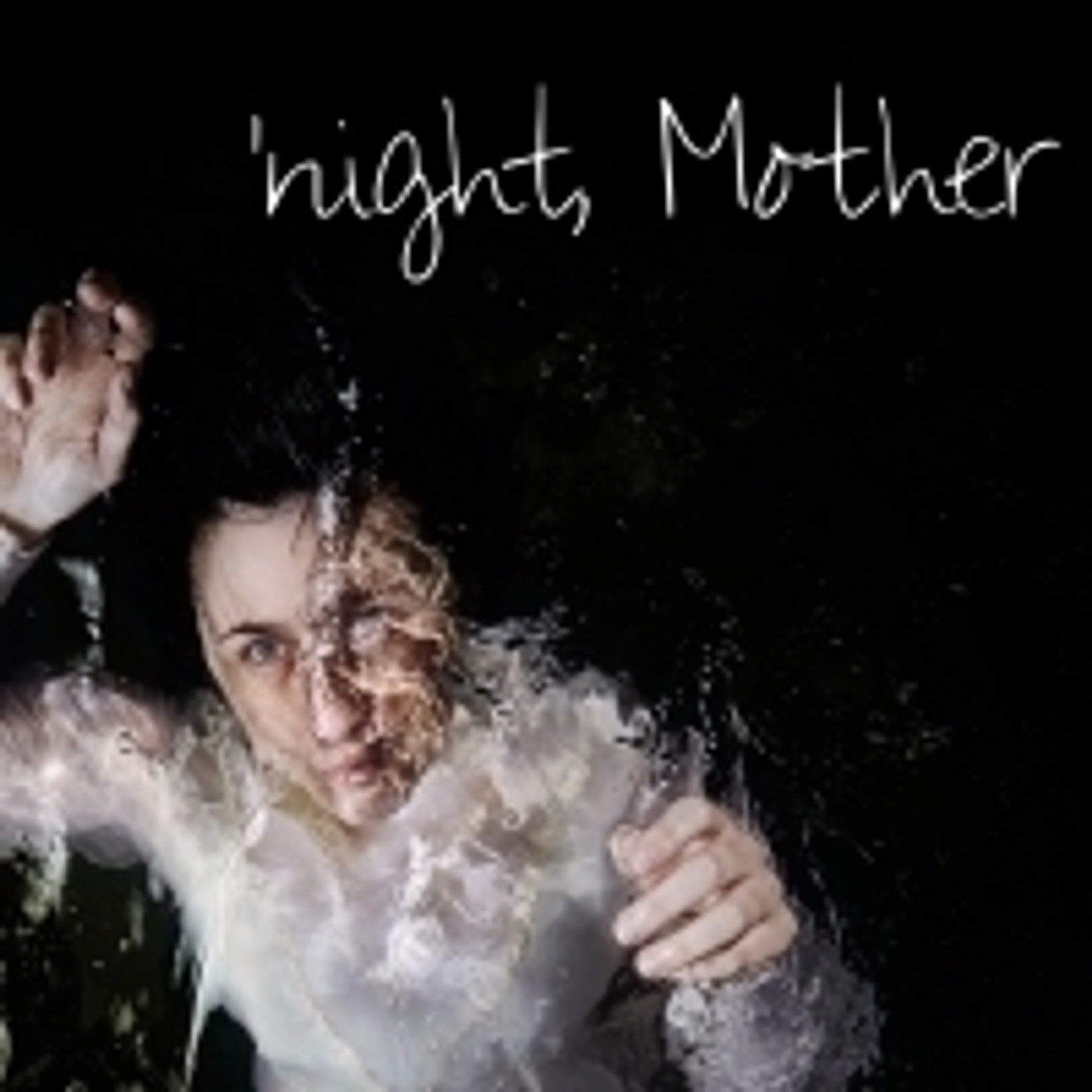 'NIGHT MOTHER Comes to Chapel Off Chapel
