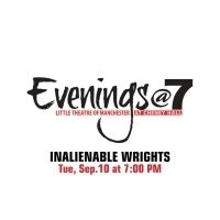 LTM's Evenings@7 Presents INALIENABLE WRIGHTS