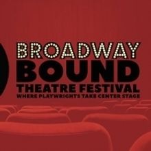 Broadway Bound Theatre Fest Expands Lineup and Heads to Theatre Row