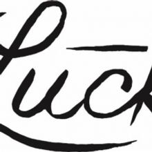 Rolling Roadshow Presents LUCK CINEMA