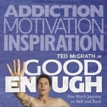 GOOD ENOUGH to Receive Workshop Production with TMB