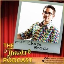 The Theatre Podcast With Alan Seales Welcomes BE MORE CHILL Choreographer Chase Brock