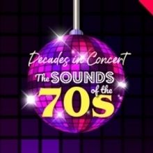 World Premiere Musical DECADES IN CONCERT to Open at Downtown Cabaret Theatre